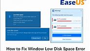 8 Ways to Fix Low Disk Space Error on Windows 11/10/8/7 [2024 New]