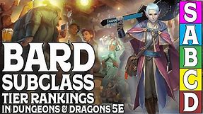 Bard Subclass Tier Ranking in Dungeons & Dragons 5e