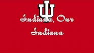 Indiana, Our Indiana (with directions)