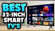 Top 5 Best 32-Inch SMART TV'S 2023 [These Picks Are Best]
