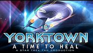 Yorktown: A Time To Heal