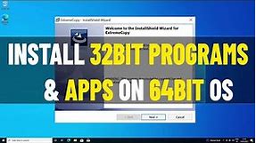 Run 32 Bit Programs & Applications on 64 Bit Windows 10/8/7 | Install Software & Apps 32bit on 64bit
