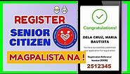 How to REGISTER as a Senior Citizen? NCSC ONLINE Registration? Madali ba w/ Osca ID NCSC DSWD?