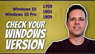 How to check which version of Windows 10 you have
