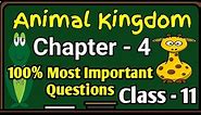 Animal kingdom Biology Class 11 | Chapter 4 Most Important Question CBSE NCERT KVS ICSE