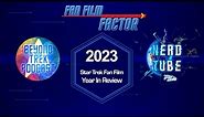 2023 Star Trek Fan Film Year in Review!