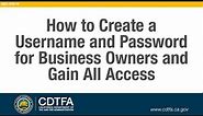 How to Create a Username and Password for Business Owners and Gain All Access