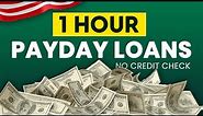 Quick 1 Hour Payday Loans No Credit Check Same Day Guaranteed Approval From $100 ✅