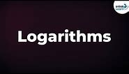 Logarithms - Basics | What are Logs? | Infinity Learn