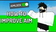 HOW TO IMPROVE YOUR AIM IN ROBLOX ARSENAL..