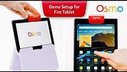 How to Set Up Osmo for Amazon Fire Tablet - Getting Started | Play Osmo