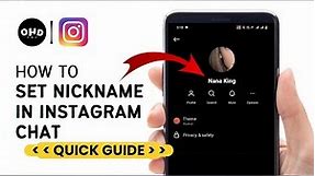 How To Set Nickname In Instagram Chat EASY