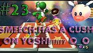 Super Mario Galaxy 2 Playthrough Part 23 SMEECH HAS A CRUSH ON YOSHI