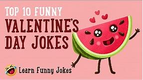 Top 10 Funny Valentine's Jokes for Kids - Volume 2