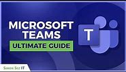 How to Use Microsoft Teams for Beginners Tutorial
