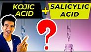 Can We Use Kojic Acid With Salicylic Acid Together | TEJASVA CHANDEL