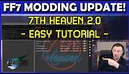 Final Fantasy 7 Modding NEW Update! 7th Heaven 2.0 Setup TUTORIAL