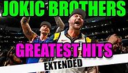 The JOKIC BROTHERS Greatest Hits! Top 5 Moments Caught on Video (Extended Version)