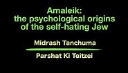 The psychological origins of the self-hating Jew