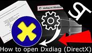 How to open Dxdiag (DirectX) - How to get dxdiag on Windows 10 / Windows 11 ?