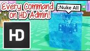Every HD Admin Command on Roblox!