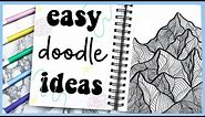 10 EASY Drawing/Doodle Ideas to Try When You're Bored at Home