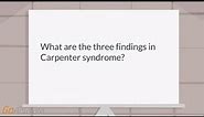 What is Carpenter syndrome?