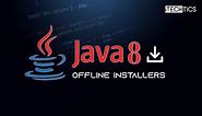 Download Java 8 Update 341 (Offline Installers)
