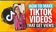 How To Make TikTok Videos (The COMPLETE Guide For Beginners!)