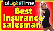 Funny jokes - Best insurance salesman 🤣