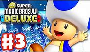 New Super Mario Bros U Deluxe - Gameplay Walkthrough Part 3 - Frosted Glacier! (Nintendo Switch)