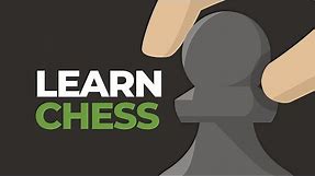 How To Play Chess: Learn All The Rules Of The Royal Game