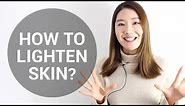 How to Lighten Skin? Korean Skin Brightening Tips | Wishtrend TV