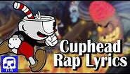 Cuphead Rap LYRIC VIDEO by JT Music
