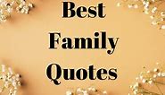 FAMILY QUOTES,LOVE