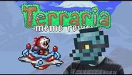 why is there boss music? (Terraria Memes) #4