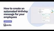 Automate Birthday Wishes for Employees - 50skills Journeys
