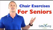 Chair Exercises for Seniors - Senior Fitness - Exercises for the Elderly