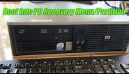 HP Compaq DC7800: How to Boot Into PC Recovery Menu/Partition