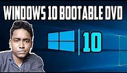 How to Make Windows 10 Bootable DVD
