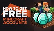 How to Get Free Minecraft Accounts [5 Legit Ways that Work]