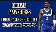 DALLAS MAVERICKS | Full games Schedule NBA Season 2023-24