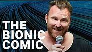 Jason Byrne: The ironic bionic man