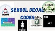 School Decal codes |Roblox Bloxburg