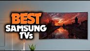 Which Is The Best Samsung TV of 2023? - Top 5 Picks Compared!