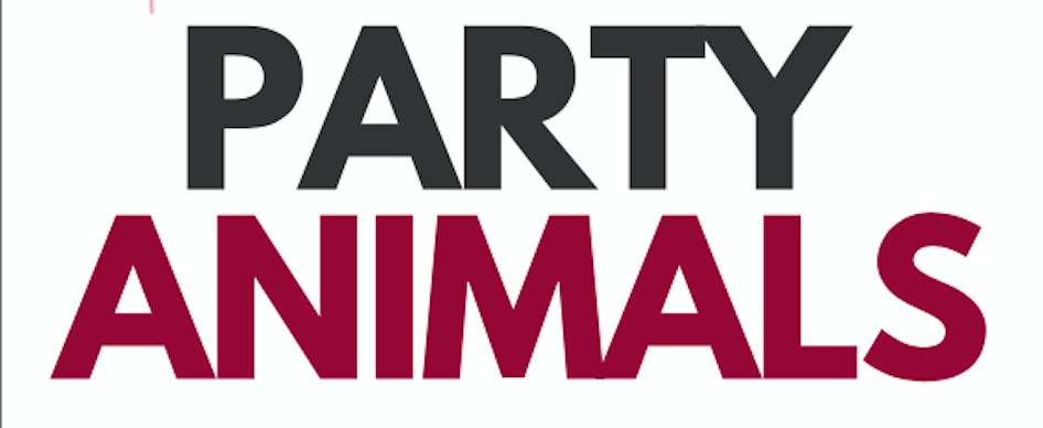 PARTY ANIMALS - Now Casting!