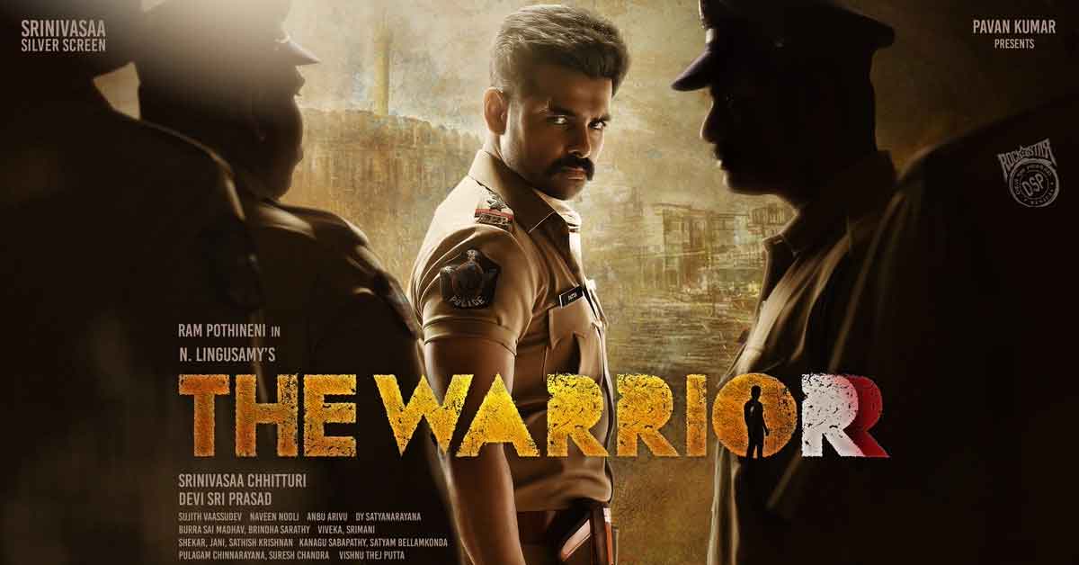 Ram Pothineni's The Warrior Telugu Movie Cast & Crew, Release Date, OTT ...