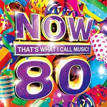 Various Artists - Vol. 80-Now That's What I Call Music! - CD