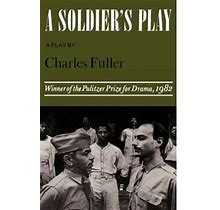Pre-Owned A Soldier's Play (Paperback 9780374521486) By Charles Fuller