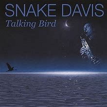 Davis, Snake - Talking Bird (Audio CD)